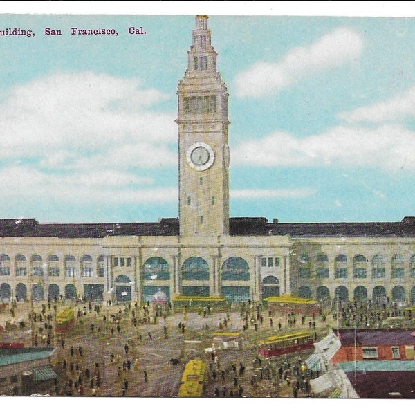 Antique postcard FERRY Building San Francisco postmarked 1909, 3 years after the great earthquake, used with handwritten correspondence