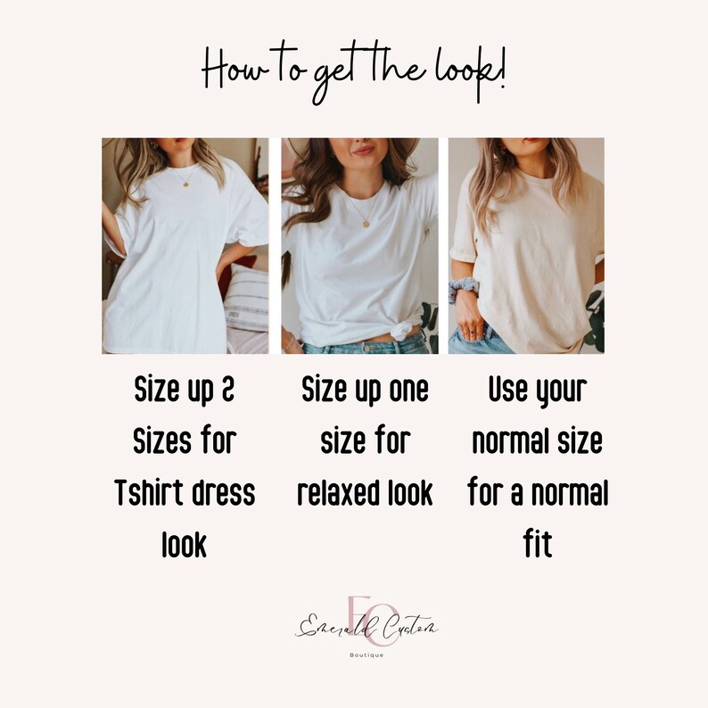 Pu&ograve; includere: Immagine che mostra tre donne che indossano magliette bianche. Il testo in alto recita "How to get the look!" e sotto, le istruzioni sulle taglie per un abito a maglietta, un look rilassato e una vestibilit&agrave; normale.