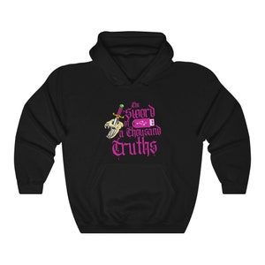 The Sword of a Thousand Truths Hooded Sweatshirt