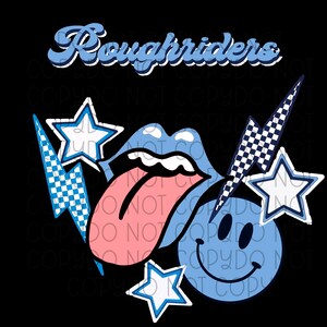May include: A blue and white graphic design with the text "Roughriders" in a blue script font. The design includes a blue tongue sticking out of a blue mouth, a blue smiley face, and four white stars with blue outlines.