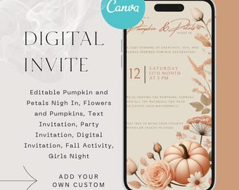 Editable Pumpkin Petals Girls Night Invitation, Fall Flowers (Digital Invitation)
