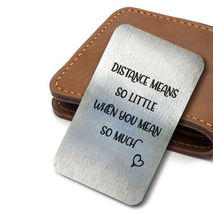 Distanz bedeutet so wenig sentimentale romantische Andenken Geschenk für Ihn, Sie, Frau, Ehemann, Valentinstag, Jahrestag