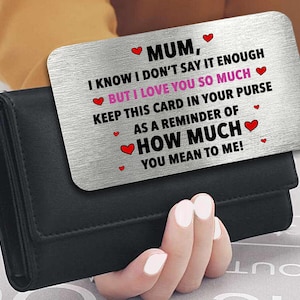 Je ne le dis pas assez Fête des mères Maman Maman Métal Carte Portefeuille Insérer Cadeau Sentimental Souvenir Cadeau