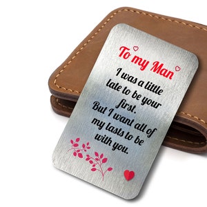 To My Man Sentimental Romantic Keepsake Gift For Him, Her, Wife, Husband, Valentine&#39;s, Anniversary