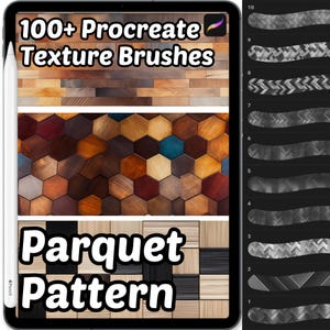 以下が含まれることがあります： デジタルタブレットには「100+ Procreate Texture Brushes」と「Parquet Pattern」の文字が表示されています。画面には木目と寄木細工のパターンが表示され、10個のブラシストロークの例も表示されています。左側にはスタイラスがあります。