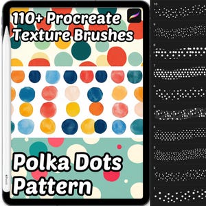 Puede incluir: Una tableta digital muestra una colección de pinceles de textura Procreate y patrones de lunares. La pantalla muestra puntos coloridos de estilo acuarela en varios tamaños y colores, con el texto "110+ Procreate Texture Brushes" y "Polka Dots Pattern".