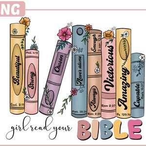 Book Png | Girl Read Your Bible png | Wildflower Book Png | Book Lover Sublimation Design | Bible Verse Clipart | Book Clipart |Floral Book8