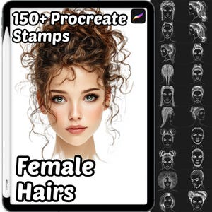 Könnte beinhalten: Digitales Kunstprodukt für Procreate. Das Bild zeigt ein Tablet mit einem Porträt einer Frau mit lockigem braunem Haar und dem Text "150+ Procreate Stamps" und "Female Hairs". Auf der rechten Seite befinden sich Skizzen verschiedener Frisuren.