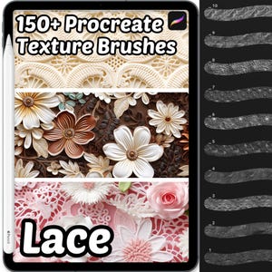 Peut inclure: Une tablette numérique affiche une collection de pinceaux de texture Procreate. L'écran montre le texte "150+ Procreate Texture Brushes" et "Lace". L'image présente divers motifs de dentelle et floraux, ainsi que des exemples de textures de pinceaux.