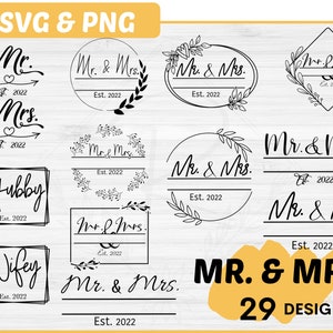 Mr and Mrs Svg bundle | Mr and Mrs 2022 Svg | Mr and Mrs Split monogram Svg | Just married Svg | Mr Mrs Svg | hubby svg | Wifey svg