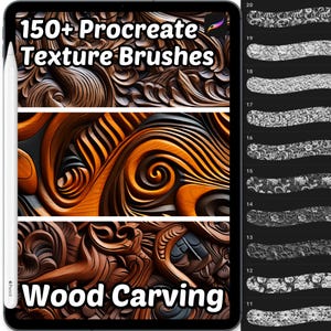 May include: A digital tablet shows Procreate texture brushes, with examples of wood carving textures. The screen displays the text "150+ Procreate Texture Brushes" and "Wood Carving". A stylus is visible on the left side of the tablet.