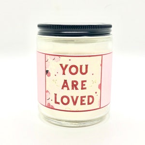 You are Loved, Candle Gift, I love you candle, gift for him, gift for her, funny candle gift, relationship gift, Valentines day, vday candle