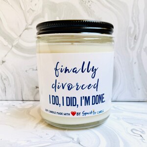 Finally Divorced Candle Gift , Divorce Party , Divorce Gift ,Divorce Gifts, Funny Candle, Best Friend Gifts, Gift for divorcee