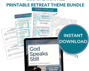 May include: A printable retreat theme bundle with the title "God Speaks Still" and a blue and white color scheme. The bundle includes table talk cards, scripture prayer cards, and individual reflection cards. The text "Instant Download" is in a teal circle.