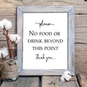 No Food Or Drink Beyond This Point White & Black, PRINTABLE, Party sign, Please Thank You, DIGITAL DOWNLOAD