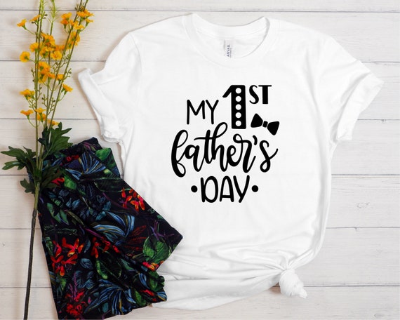 First Fathers Day Shirt
 My First Fathers Day Shirt Father s Day Gift Etsy