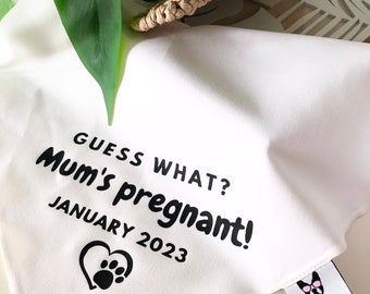 Pregnancy Announcement Dog Bandana: Mum's Pregnant, Custom Due Date