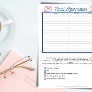 Puede incluir: Una hoja de información de correo electrónico imprimible con el título "Email Information". Incluye secciones para correo electrónico, contraseña y seguridad adicional. Una taza de café, un cuaderno rosa y gafas están sobre la mesa.