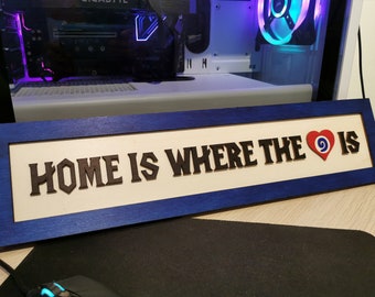 World of Warcraft - Home is where the Hearthstone is - Alliance Sign - Gamer Alliance Sign