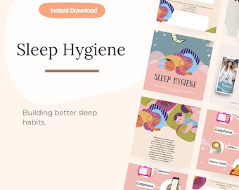 May include: A pink and white graphic with the text "Sleep Hygiene" and "Building better sleep habits." The graphic features illustrations of people sleeping and a list of things that can disrupt sleep, such as caffeine, heavy foods, and television.