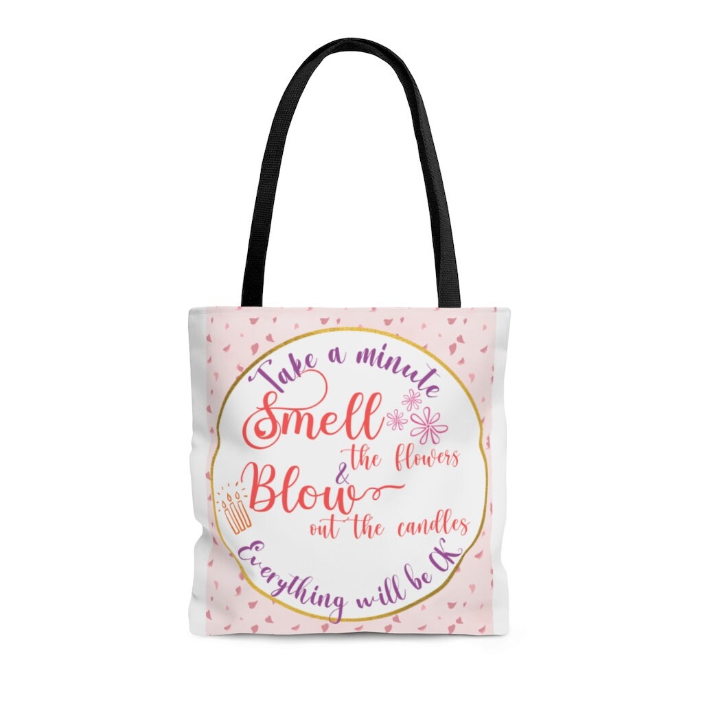 Smell the flowers Blow out the candles Keep Calm Etsy