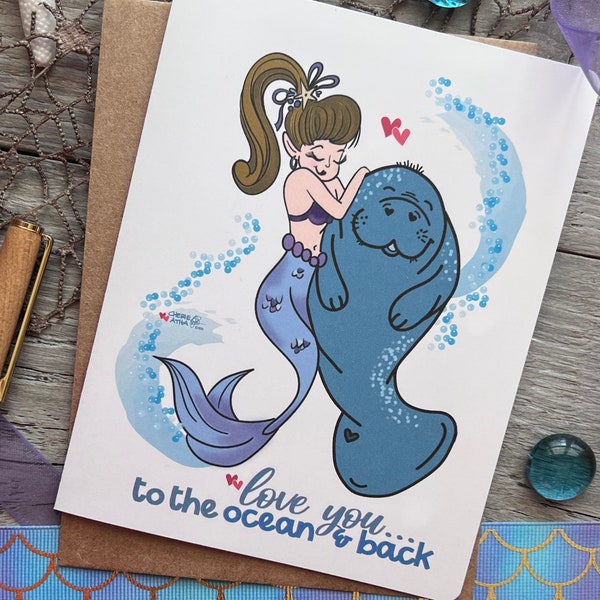 Mermaid & Manatee Note Card, ocean lover gift, sea cow and siren card ocean inspired original art with love you to the ocean and back saying