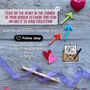 Click on the heart in the corner of your screen to favor this item or add it to your collection. Don't forget to follow my shop, too! Follow shop. Simply click on the heart at the top of my shop page or Follow on the listing. Art graphically noted. artgraphicallynoted.etsy.com, orders4cherie@gmail.com pinterest.com/artgraphicallynoted, instagram.com/artgraphicallynoted