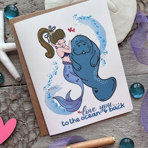 Mermaid & Manatee Note Card, ocean lover gift, sea cow and siren card ocean inspired original art with love you to the ocean and back saying