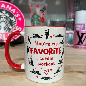  Love Inner Coffee Mug Adult Humor You're Cardio