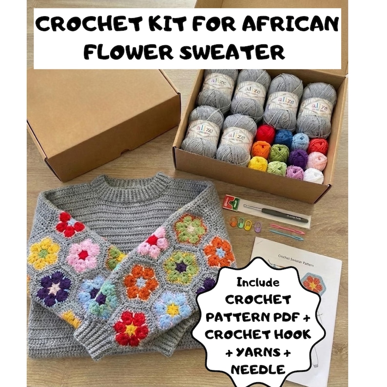 May include: A crochet kit for an African flower sweater. The kit includes a gray sweater with colorful flower-shaped crochet sleeves, yarn, a crochet hook, and a needle. The text on the image says "CROCHET KIT FOR AFRICAN FLOWER SWEATER".