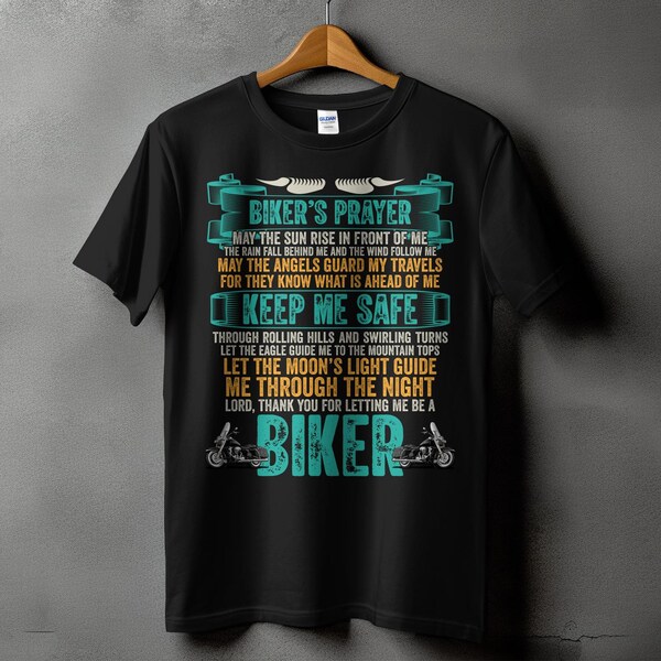 Biker's Prayer Motorcycle Themed T-Shirt, Inspiring Rider's Mantra, Biker Life, Ride or Die, Born to Ride, Biker Tees