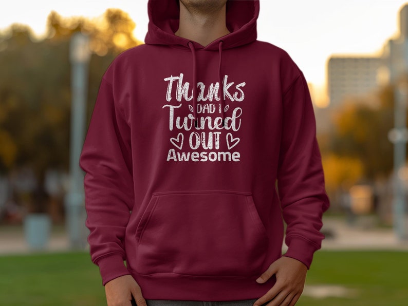 Vatertagsgeschenk-Hoodie Danke Papa, ich habe ein fantastisches Zitat herausgebracht, Weiß auf Schwarz, Geschenkidee zum Vatertag, Ideen zum Vatertag Maroon