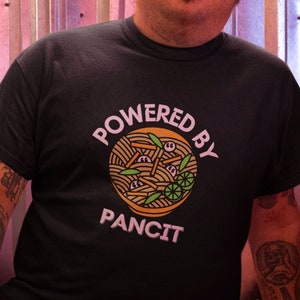Funny Filipino Shirt | Powered By Pancit | Soft Premium Unisex Tee | Tagalog T-shirt | Gift for Pinoy Pinay