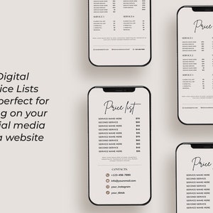 May include: Three mockups of a mobile phone screen displaying a digital price list template. The template features a simple black and white design with the text "Price List" at the top and a list of services with their corresponding prices. The template also includes contact information at the bottom.