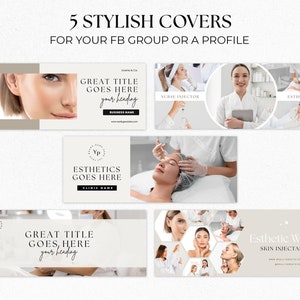 K&ouml;nnte beinhalten: F&uuml;nf Facebook-Cover-Designs f&uuml;r ein Kosmetikgesch&auml;ft. Die Cover zeigen Bilder von Frauen, die Sch&ouml;nheitsbehandlungen erhalten, mit Texten wie "Great Title Goes Here", "Esthetics Goes Here" und "Esthetic World Skin Injectables".