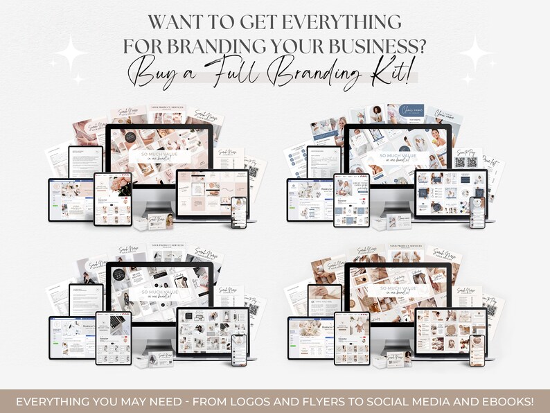 May include: A collage of images showcasing a branding kit for businesses. The kit includes logos, flyers, social media graphics, and ebooks. The text "WANT TO GET EVERYTHING FOR BRANDING YOUR BUSINESS? Buy a Full Branding Kit!" is displayed at the top of the image. The text "EVERYTHING YOU MAY NEED - FROM LOGOS AND FLYERS TO SOCIAL MEDIA AND EBOOKS!" is displayed at the bottom of the image.