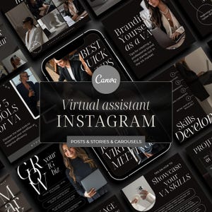 May include: A black and white graphic design template for Instagram posts and stories for virtual assistants. The template features text that says "Virtual Assistant Instagram" and "Posts & Stories & Carousels".
