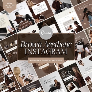 May include: A collection of brown aesthetic Instagram posts and carousels. The image includes various layouts with text such as "Brown Aesthetic Instagram", "To Make More Money", and "Educational Content converts best". The Canva logo is also visible.