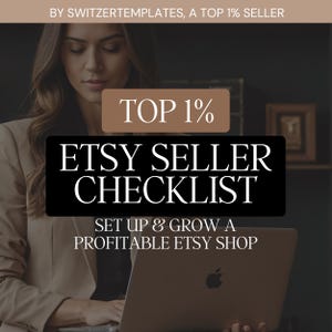 May include: A woman using a laptop with the Apple logo. The image features text that reads "TOP 1%", "ETSY SELLER CHECKLIST", and "SET UP & GROW A PROFITABLE ETSY SHOP". The background includes a dark wall and a small framed picture.