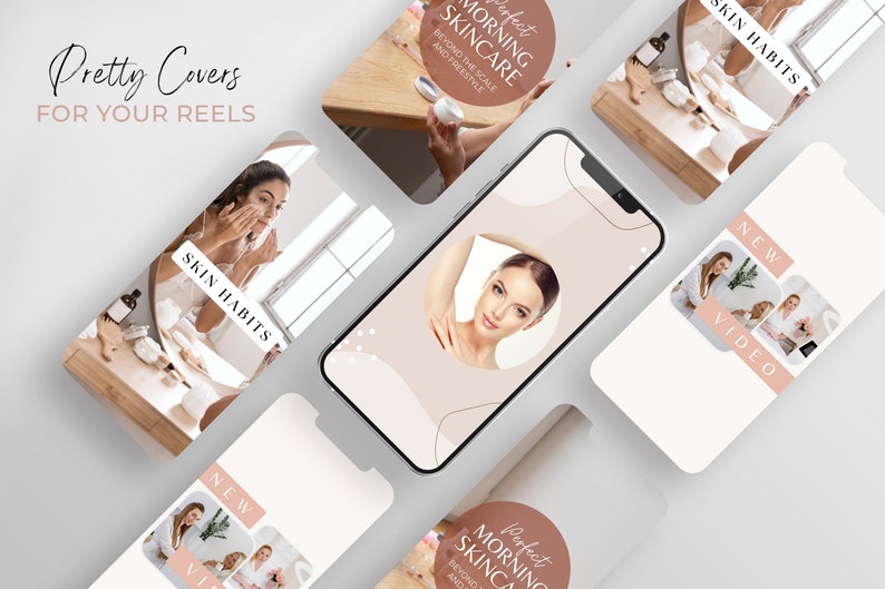 May include: A collection of phone screen mockups with different designs for social media. The designs feature a woman applying skincare products, a woman with a glowing complexion, and a collage of photos with the text "New Video". The text "Skin Habits" and "Perfect Morning Skincare" is also featured on the mockups.