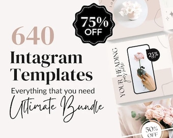 May include: A graphic design template bundle for Instagram featuring 640 templates. The image shows a black starburst with the text "75% OFF" and the text "640 Instagram Templates Everything that you need Ultimate Bundle".