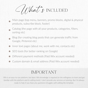 May include: A list of features included with a Wix website template. The list includes a main page, catalog, blog, inner text pages, SEO tools, payment methods, and a custom domain and email address. The text also states that basic Wix knowledge is required or the willingness to learn and get familiar with the platform and its editing tools.