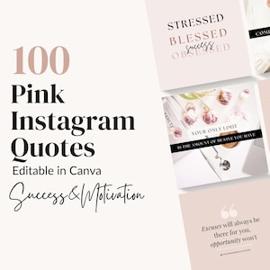 Op de afbeelding: Een roze en witte grafiek met de tekst "100 roze Instagram-citaten Bewerkbaar in Canva Succes & Motivatie". De grafiek bevat ook drie roze en witte Instagram-posttemplates met motiverende citaten.