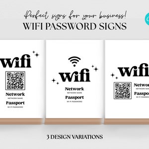 Könnte beinhalten: Drei verschiedene Designs für ein WLAN-Passwort-Schild. Jedes Schild zeigt das Wort "wifi" in fettem schwarzen Text mit einem QR-Code und dem Text "Netzwerkname Passwort" und "WLAN-Passwort".