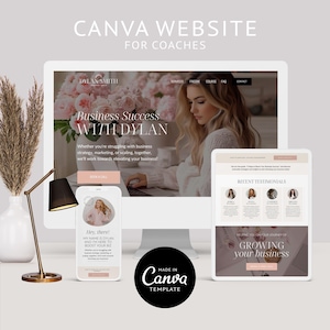 May include: A mockup of a website for coaches, featuring a pink and white colour scheme. The website includes a header with the text "CANVA WEBSITE FOR COACHES", a section with the text "Business Success WITH DYLAN", and a section with the text "RECENT TESTIMONIALS".