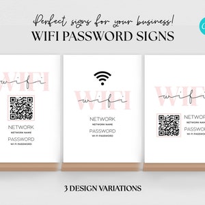 May include: Three printable signs for a business with the word "WIFI" in pink script. Each sign has a different design: one with a QR code, one with a wifi symbol, and one with a QR code and the words "NETWORK NAME" and "PASSWORD".
