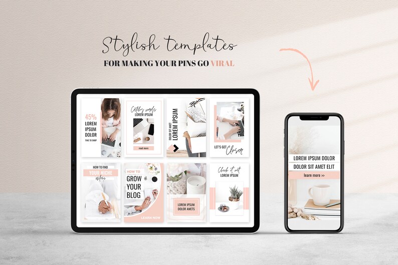 K&ouml;nnte beinhalten: Ein digitales Tablet und ein Smartphone, auf denen acht Social-Media-Vorlagen f&uuml;r Pinterest angezeigt werden. Die Vorlagen haben ein rosa-wei&szlig;es Farbschema mit Text, der "Stilvolle Vorlagen, um Ihre Pins viral zu machen", "45% Lorem Ipsum Dolor", "W&ouml;rter bekommen Lorem Ipsum", "Lorem Ipsum", "Wie man seine Nische findet", "Blog wachsen lassen", "Schauen Sie sich Lorem Ipsum an", "Lass uns n&auml;her kommen" und "Lorem Ipsum Dolor Dolor Sit Amet Elit" lautet.