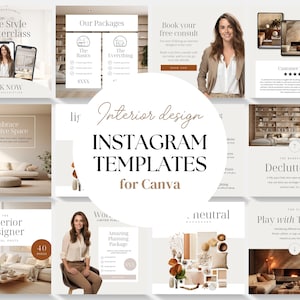 May include: A collection of Instagram templates for interior designers, featuring images of rooms, furniture, and design elements. The templates are designed for use with Canva and include text such as "Free Style Masterclass", "Our Packages", "Book your free consult", "Embrace Negative Space", "The Interior Designer", "Amazing Planning Package", "Neutral Moodboard", "Decluttering", and "Play with Textures".