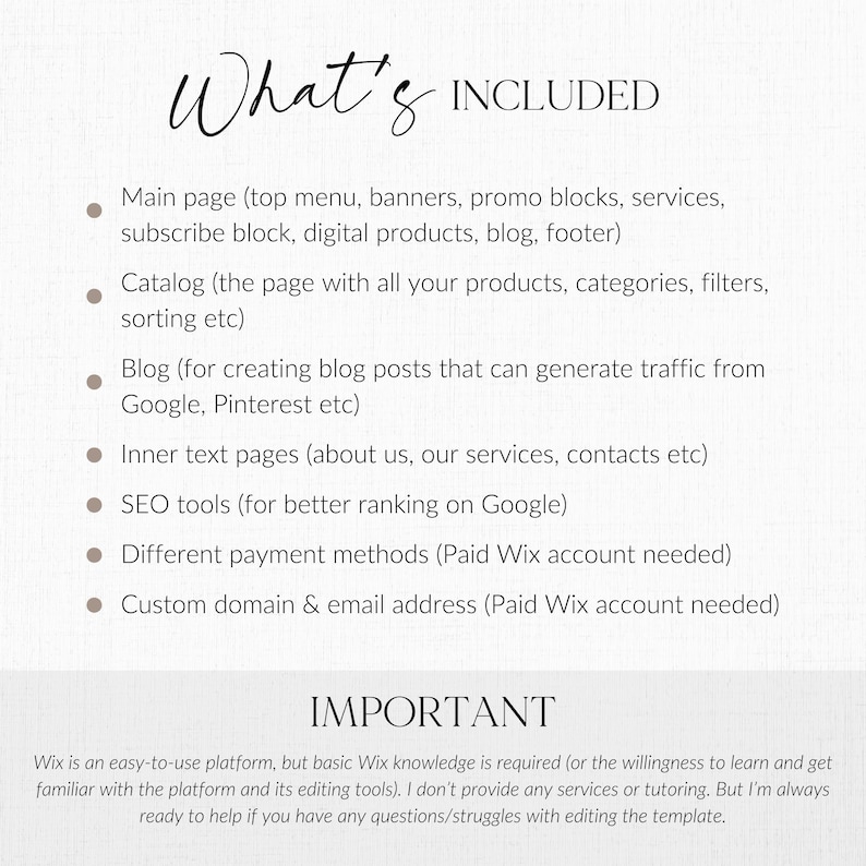 May include: A graphic with the words "What's INCLUDED" in a script font. The text lists features such as the main page, catalog, blog, inner text pages, SEO tools, payment methods, and custom domain. Below, the word "IMPORTANT" is displayed.