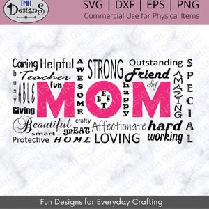 May include: A pink word art design that says "MOM" with a variety of words surrounding it, including "caring", "helpful", "strong", "friend", "amazing", "beautiful", "great", "home", "loving", "hard", and "working".